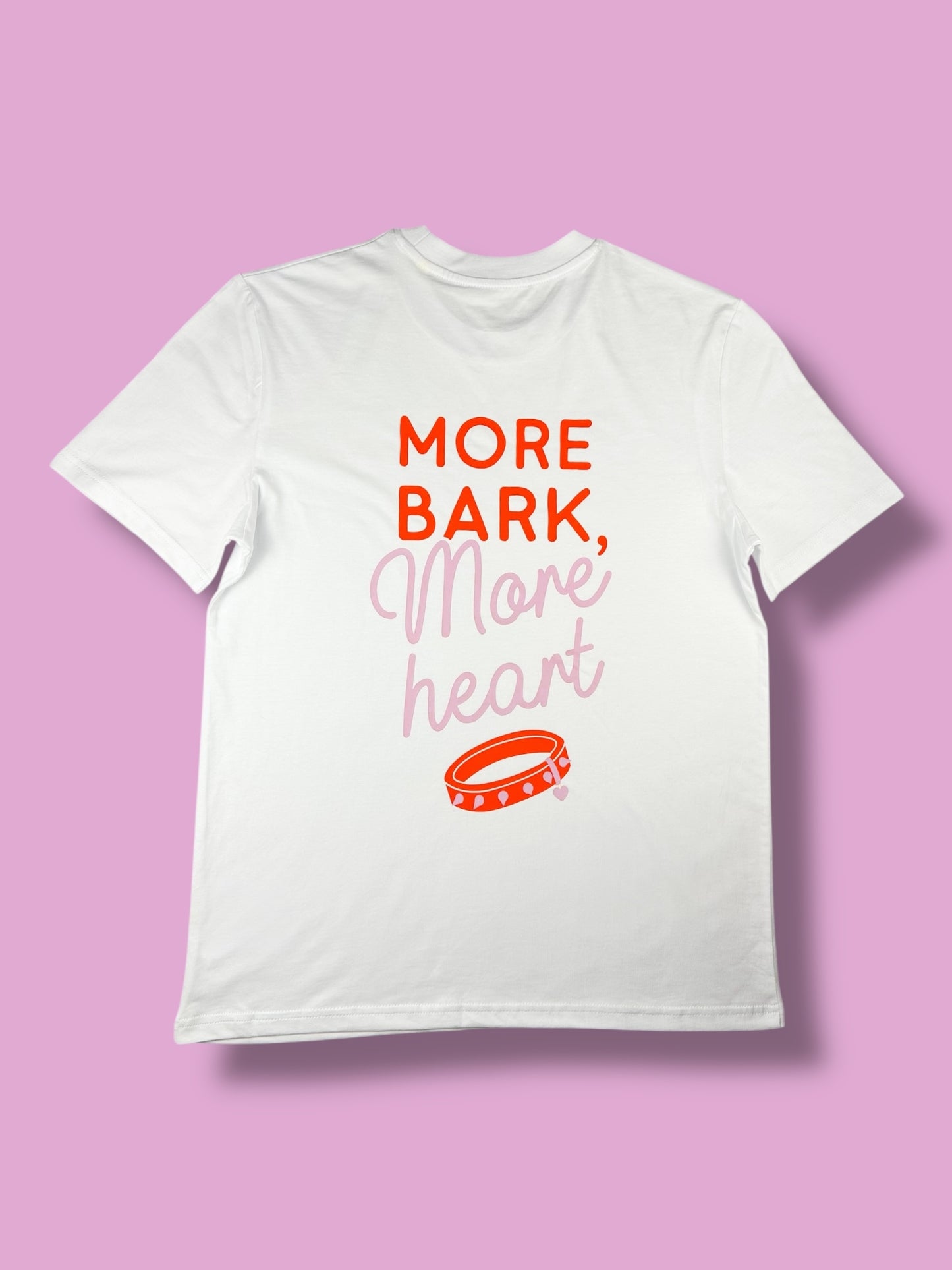 More Bark More Heart Unisex T-Shirt - Pawblic Opinion